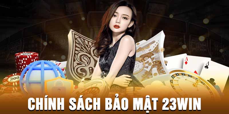 Sơ lược Chính sách Bảo mật